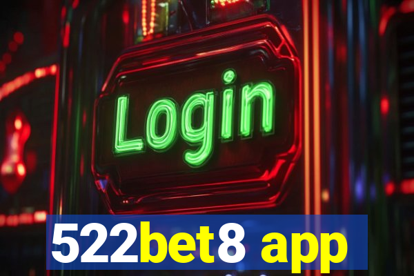 522bet8 app